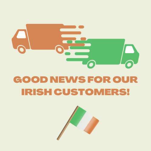 Good News for our Irish customers 1